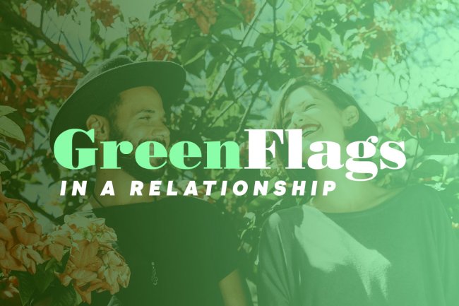 Green Flags in a Girl