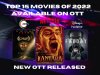 Top 15 movies of 2022 on OTT Kantara in Hindi, Freddy,  Netflix, Prime video, Disney+ Hotstar